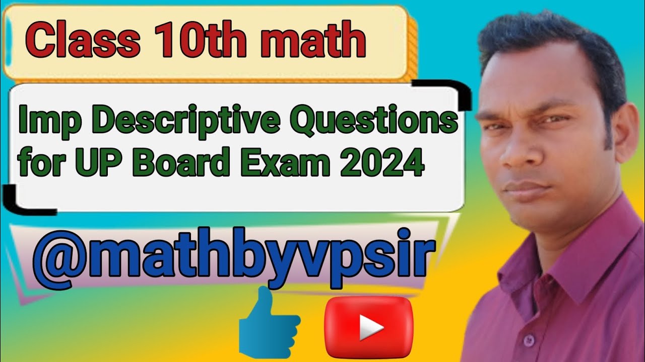 class 10th Important long descriptive questions for UP Board Exam 2024