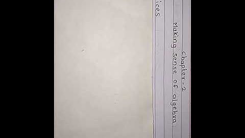 IGCSE MATHS Class 9 chapter 2 ( making sense of Algebra ) part 6