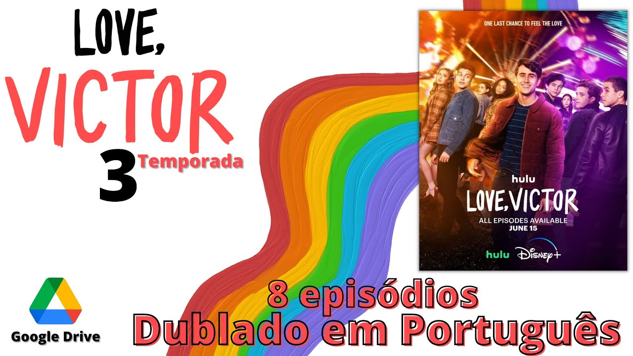 Drive Com a Terceira temporada de  Com Amor, Victor  (Link na Descrição!)  Dublado em Português 