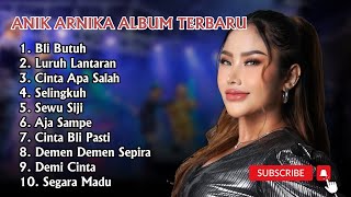 BLI BUTUH ANIK ARNIKA TERBARU 2024