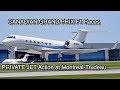 FORMULA ONE PRIVATE JET Action in Montreal (YUL/ CYUL)