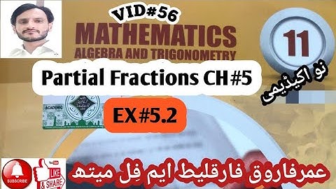Partial Fractions | EX#5.2 FSc Part 1