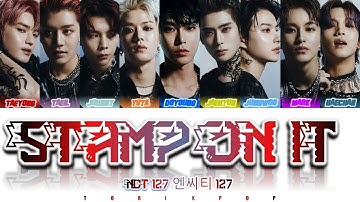 How Would NCT 127 Sing “Stamp On It” by GOT the beat | Color Coded
