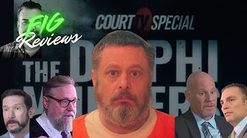 Delphi Murders: Fig Solves Review of the Court TV Special
