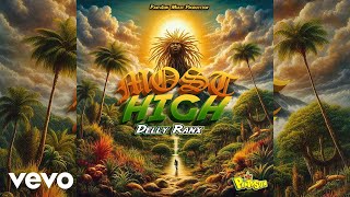 Delly Ranx Panta Son - Most High Official Audio