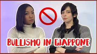 BULLISMO in Giappone e in Italia | Tokyonese