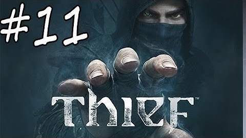 Thief Chapter 4 A Friend In Need - Open The Great Safe Walkthrough part 11
