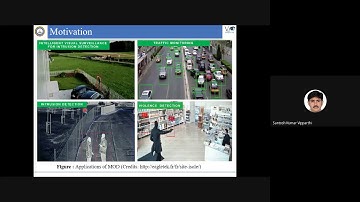 Moving Object Detection using DeepLearningDr. Santosh Vipparthi Assistant Professor, MNIT