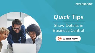 quick tips | show details feature in dynamics 365 business central