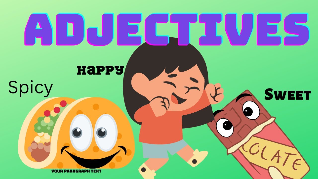 Let's Learn About Adjectives | Grammar Videos for kids | Parts Of ...