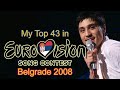 Eurovision 2008 - My Top 43 [with comments]