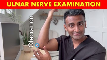 Mastering Ulnar Nerve & Cubital Tunnel Examination: Expert techniques by a peripheral nerve surgeon