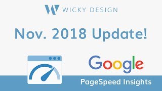 Google PageSpeed Insights [November 2018 Update]
