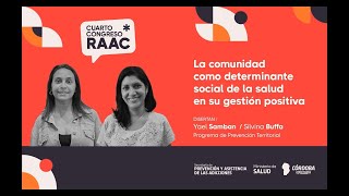 Conferencia: La comunidad como determinante social. Yael Samban/Silvina Buffa