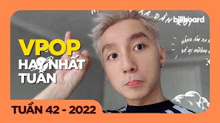 TOP 50 BÀI HÁT VPOP HAY NHẤT TUẦN QUA | TUẦN 42 (2022) | BILLBOARD VIETNAMESE SONGS