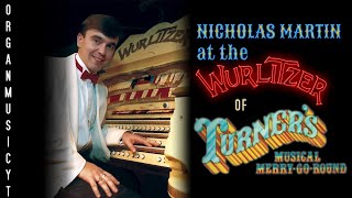 Nicholas Martin at the Turners Wurlitzer Theatre Organ