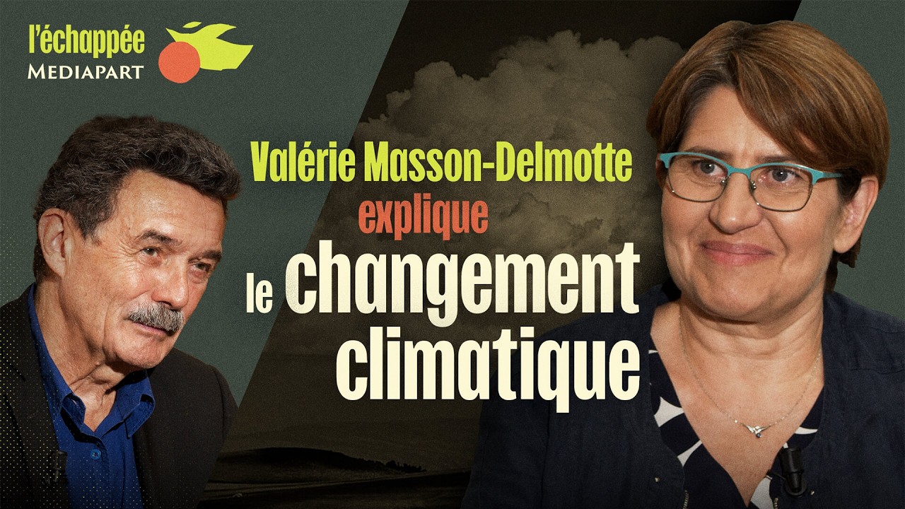 Valérie Masson-Delmotte explique le changement climatique
