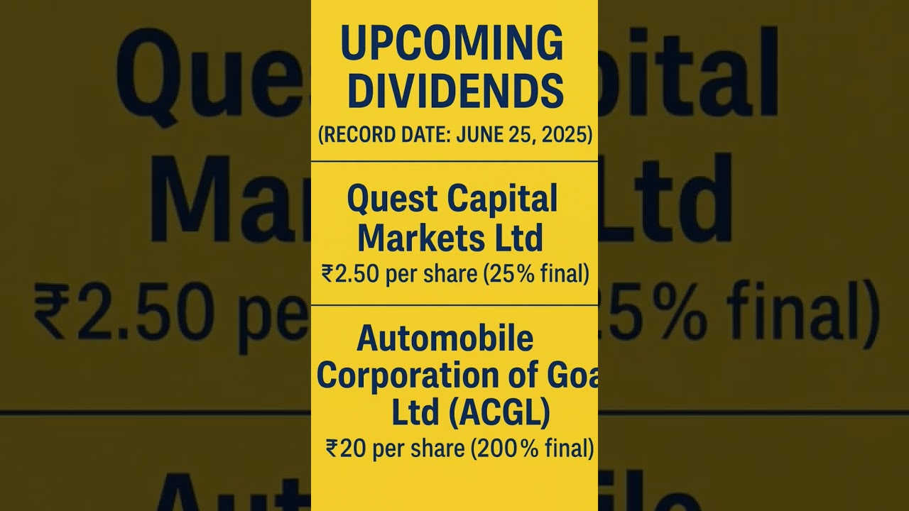 📢 Upcoming Dividends – Record Date: 25 June 2025 📅