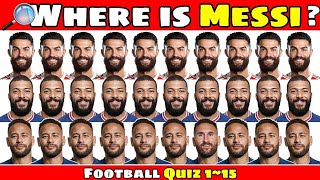🔎 CAN YOU FIND LIONEL MESSI ? [ Easy to Hard ] Guess the player ? Find Ronaldo ? Messi ? Neymar ?