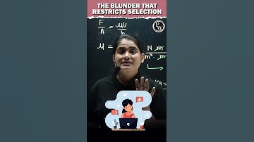 THE BLUNDER THAT RESTRICTS SELECTION | क्यों रुकता है SELECTION 😱 | #Shorts #Physicswallah