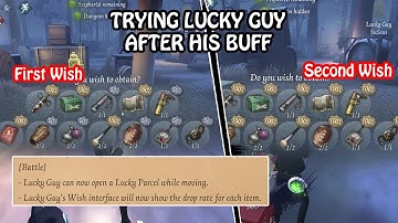 Trying Lucky Guy after his buff - Identity V