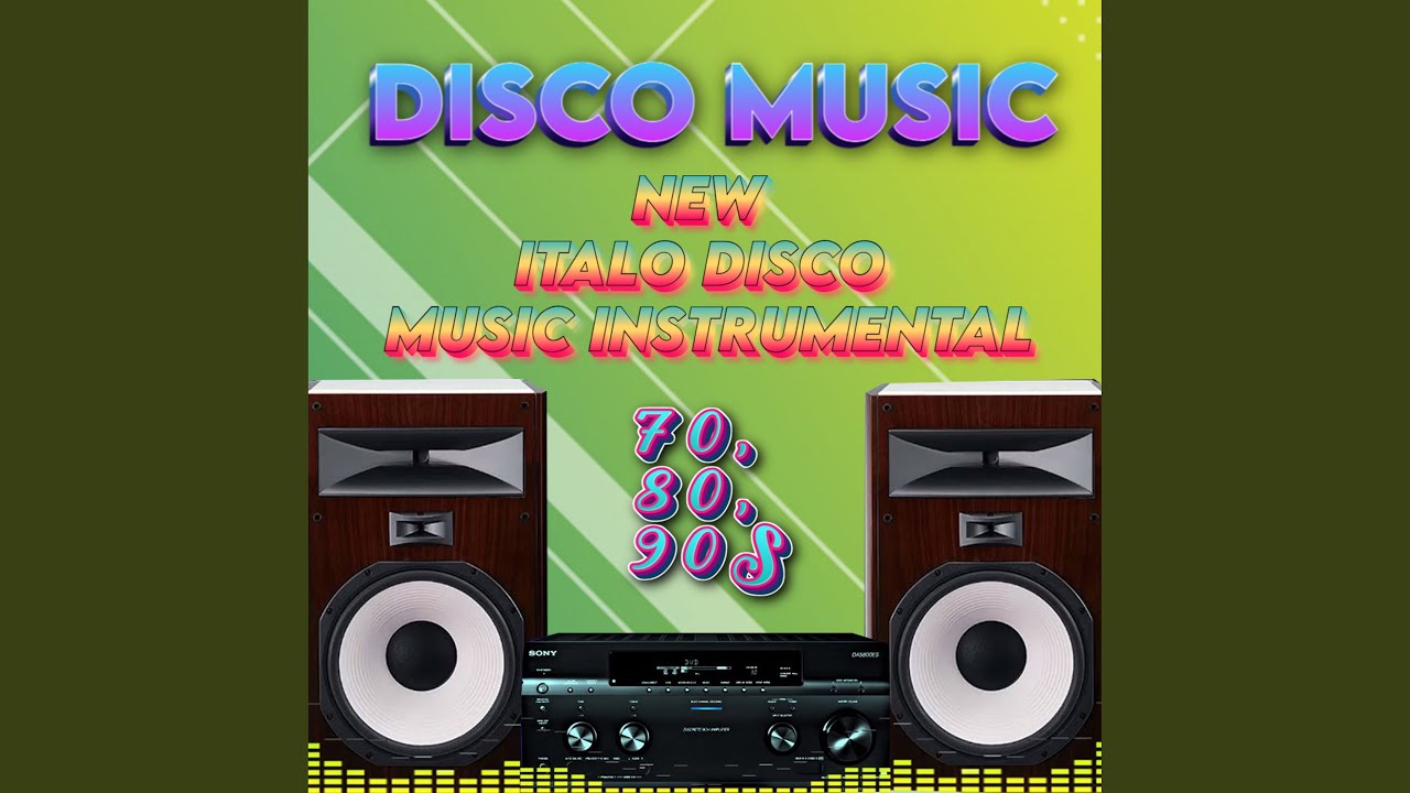 Watch New Italo Disco Music, Euro Disco 80 90s, Instrumental Dance Music on YouTube