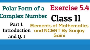 [PDF] Polar Form of a Complex Number | Exercise 5.4 | Class 11| Q.1 | Elements Maths & NCERT