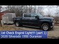 2020 Silverado 1500 Duramax - 1st Check Engine Light!!! (Part 1)