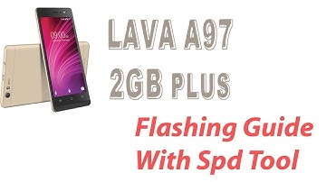 Lava A97 2GB Puls Flashing Guide By TECHNICAL GURU
