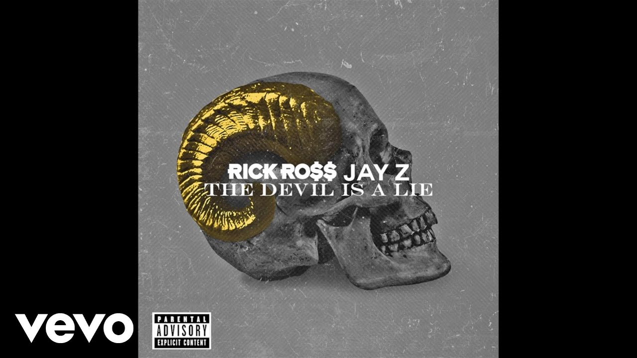 Rick Ross - The Devil Is A Lie ft. JAY Z (Audio) (Explicit)