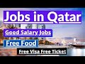 Qatar Free visa and ticket jobs for Pakistani 2022 - Thousands Free visa jobs in Qatar - Qatar jobs