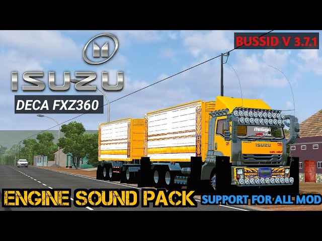 ISUZU DECA FXZ360 Engine Sound Mod For BUSSID 3.7.1#bussid class=