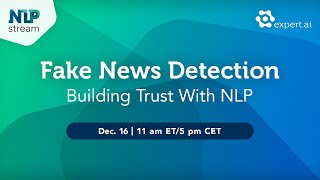 NLP Stream: Fake News Detection: Building Trust With NLP screenshot 3