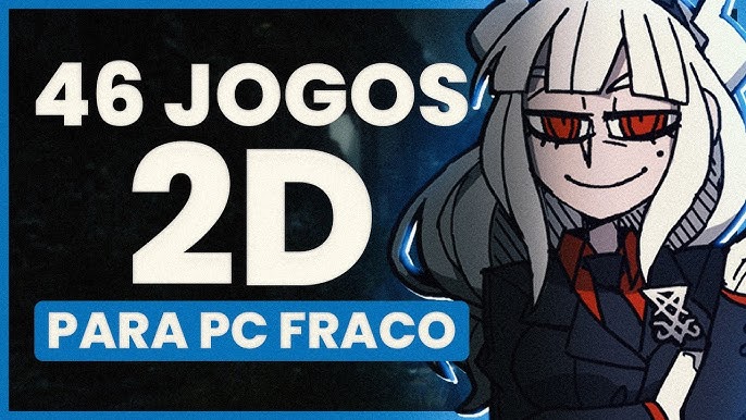 Jogos de plataforma para PC fraco: Os 22 melhores