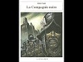 La compagnie noire   glen cook   tome 1 en livre audio  complet