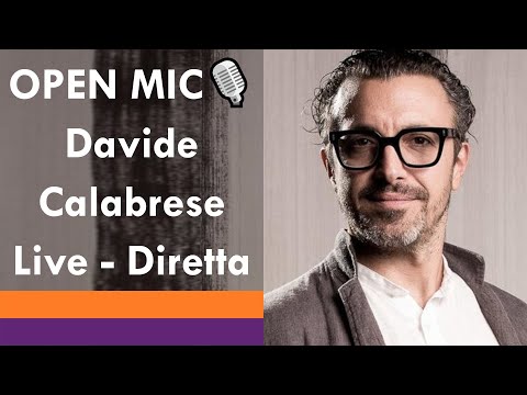 OPENMIC🎙️ Davide Calabrese LIVE DIRETTA