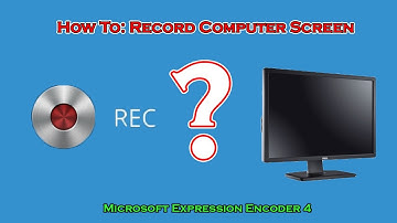 How to Record Your Computer Screen: Microsoft Expression Encoder 4 (Free and HD)
