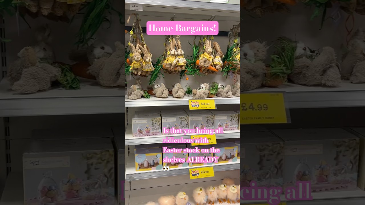 Home Bargains, Easter 🐣