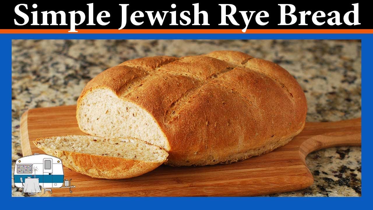 How to bake Jewish Rye Bread