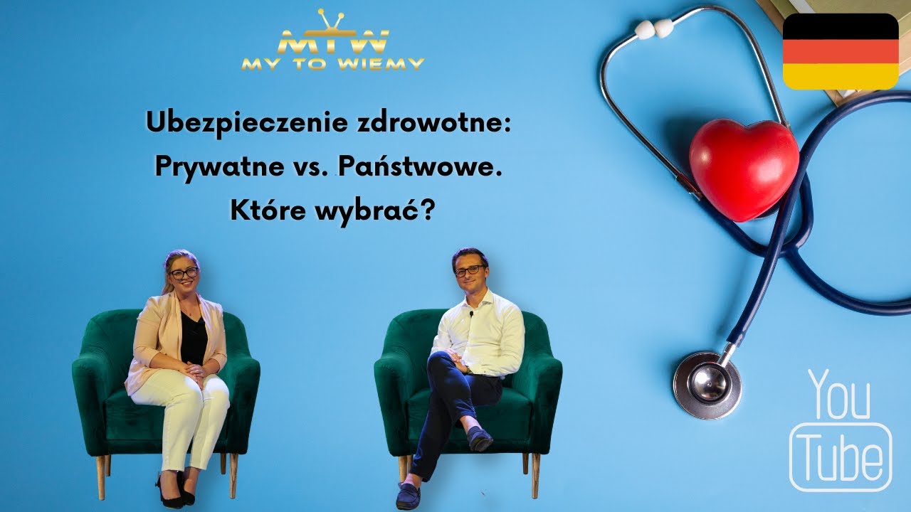 Ubezpieczenie zdrowotne: Prywatne vs. Państwowe - Które wybrać? [My to wiemy]