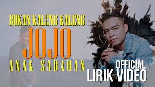 Jojo - Bukan Kaleng Kaleng ( Lirik Video)