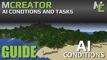 MCREATOR: AI Conditions | 2022.1