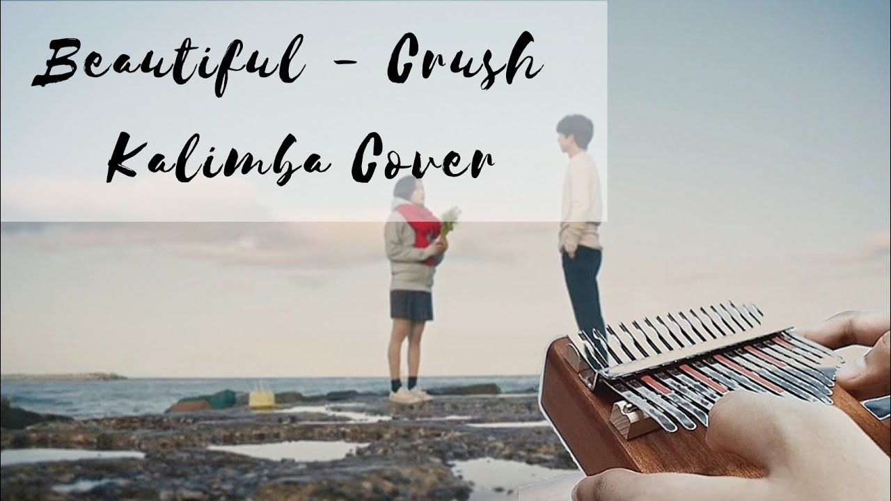 BEAUTIFUL Crush (Goblin OST) Kalimba Cover YouTube