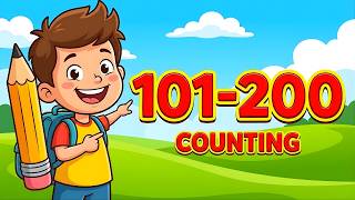 Learn Numbers 101 to 200 for Kids | Big Numbers Counting for Toddlers