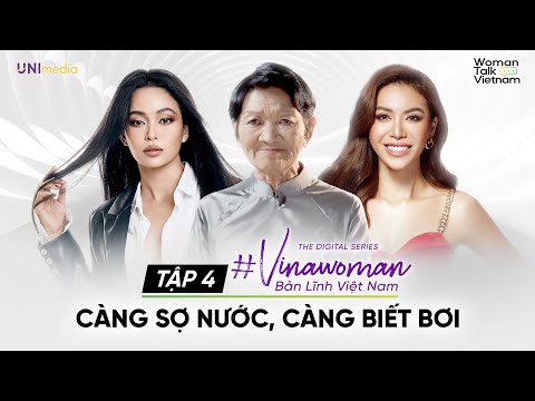 #VINAWOMAN Ep 4 | Vén màn NỖI SỢ của các hoa hậu, MINH TÚ sợ CÔ ĐƠN, MÂU THUỶ sợ YÊU