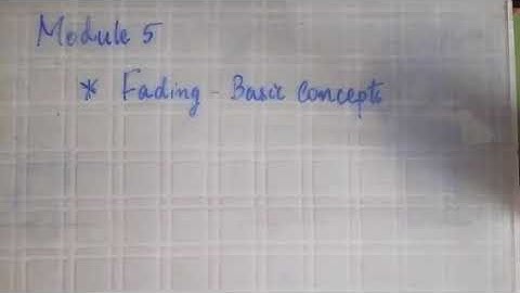 EC404 ACS Fading concepts PART 1