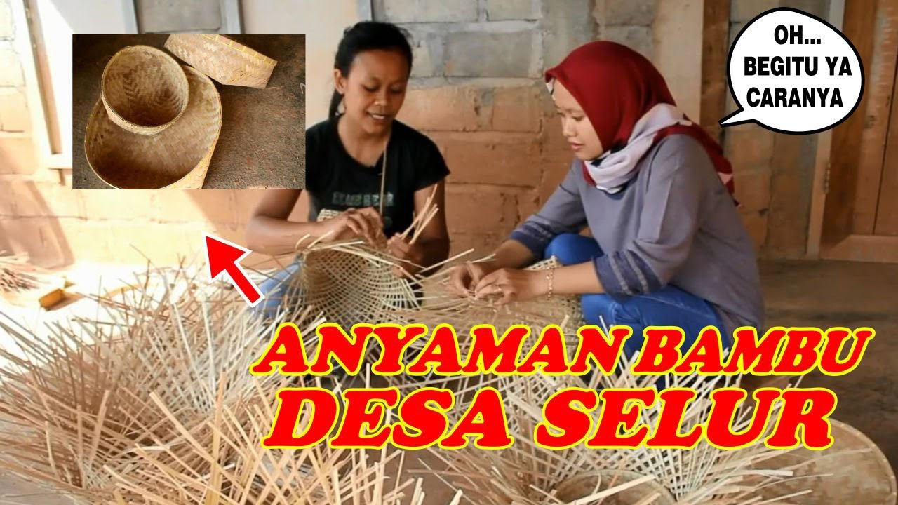  Anyaman  Bambu Berkualitas Dari  Kecamatan Ngrayun YouTube