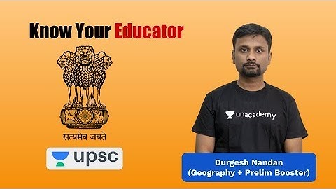 Know Your Educator - Durgesh | Geography | UPSC Prelim Booster | UPSC Live Daily | Unacademy UPSC