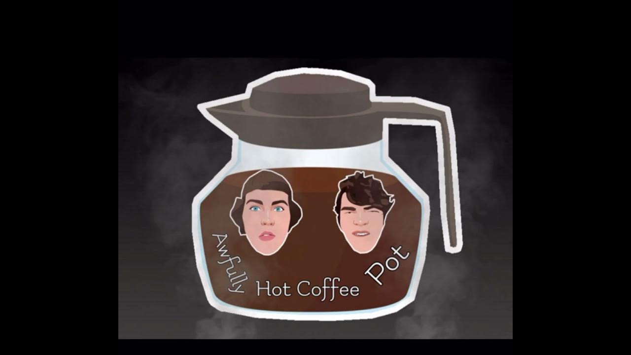 Awfully Hot Coffee Pot (prod. Sogimura) YouTube