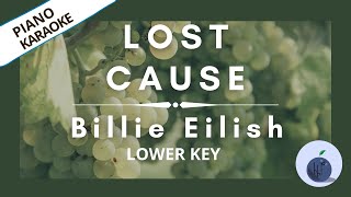 Billie Eilish - Lost Cause (Piano Karaoke LOWER KEY)